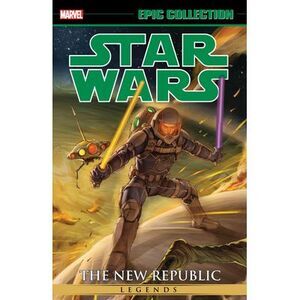 Star Wars Legends Epic Collection: The New Republic Vol. 8 -- Tom Taylor
